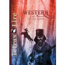 Tétras Lire - Western (Gustave Aimard (Les trappeurs de l'Arkansas)