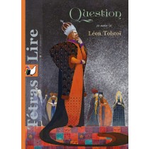 Tétras Lire - QUESTION ( Léon Tolstoï)